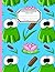 Composition Notebook : Frog...