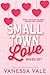 Small Town Love: Four First-In-Series Spicy Small Town Romances