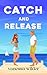 Catch and Release (Beach Babes #1)