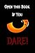 Open This Book If You Dare: Journal