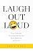 LAUGH OUT LOUD: Your Person...