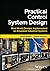 Practical Control System De...