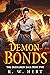 Demon Bonds (Daemarkin #2)
