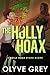 The Holly Hoax