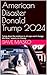 American Disaster Donald Tr...