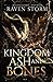 Kingdom of Ash & Bones