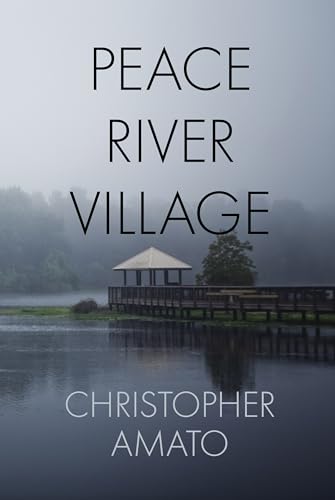 Peace River Village (Kindle Edition)