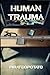 Human Trauma