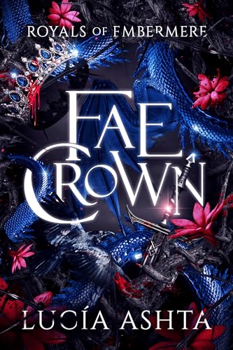 Fae Crown (Royals of Embermere, #4)
