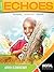 Echoes Upper Elementary Dig...