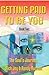 Getting Paid to Be You: The...