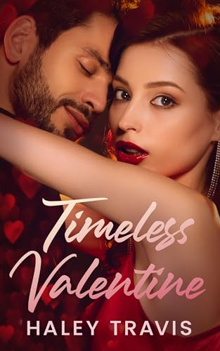 Timeless Valentine (Kindle Edition)