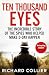 Ten Thousand Eyes