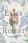 Enter Sir Robert