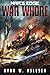 WAR WHORE: A WAR’S EDGE STAND ALONE NOVEL (BERSERKERS)
