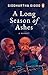 A Long Season of Ashes