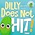 Dilly Does Not Hit!: A Read-Aloud Toddler Guide About Hitting (Ages 2-4) (Dilly The Pickle: Learning & Adventure Series)