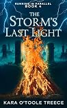 The Storm's Last ...