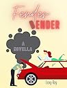 Fender Bender by Lexy Ray