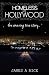 HOMELESS IN HOLLYWOOD: The ...