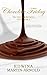 CHOCOLATE FRIDAY by Edwina Martin-Arnold