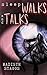 Sleep Walks and Talks