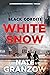 Black Cordite, White Snow: ...