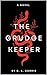 The Grudge Keeper