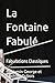 La Fontaine Fabulé: Fabulat...