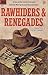 Rawhiders & Renegades