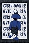 København er hvid...