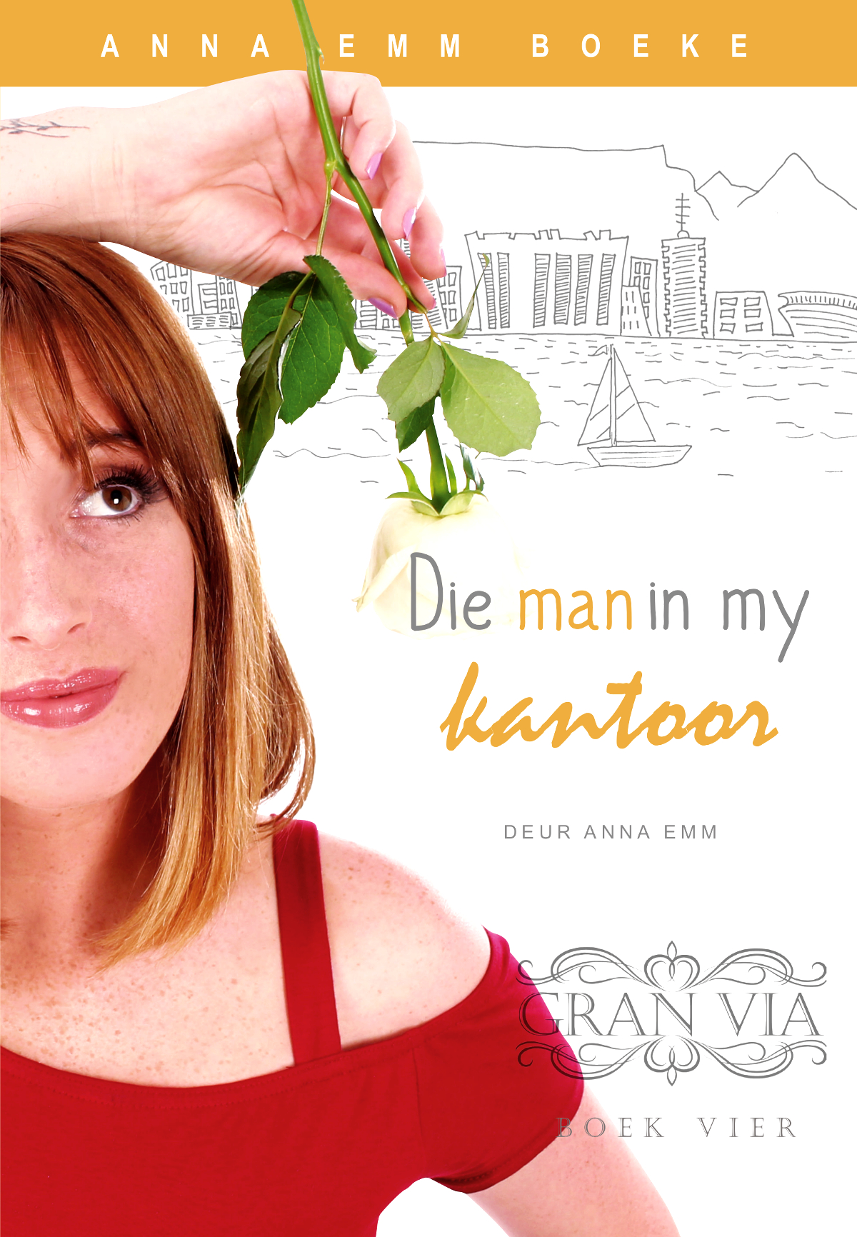 Die man in my kantoor (Gran Via Book 4)