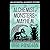 The Alchemist of Monsters and Mayhem: An Accidental Alchemist Mystery
