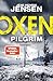 Pilgrim (Oxen #6)