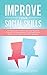 Improve Your Social Skills:...