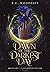 Dawn of the Darkest Day: Volume 1 of the Soultappers Saga
