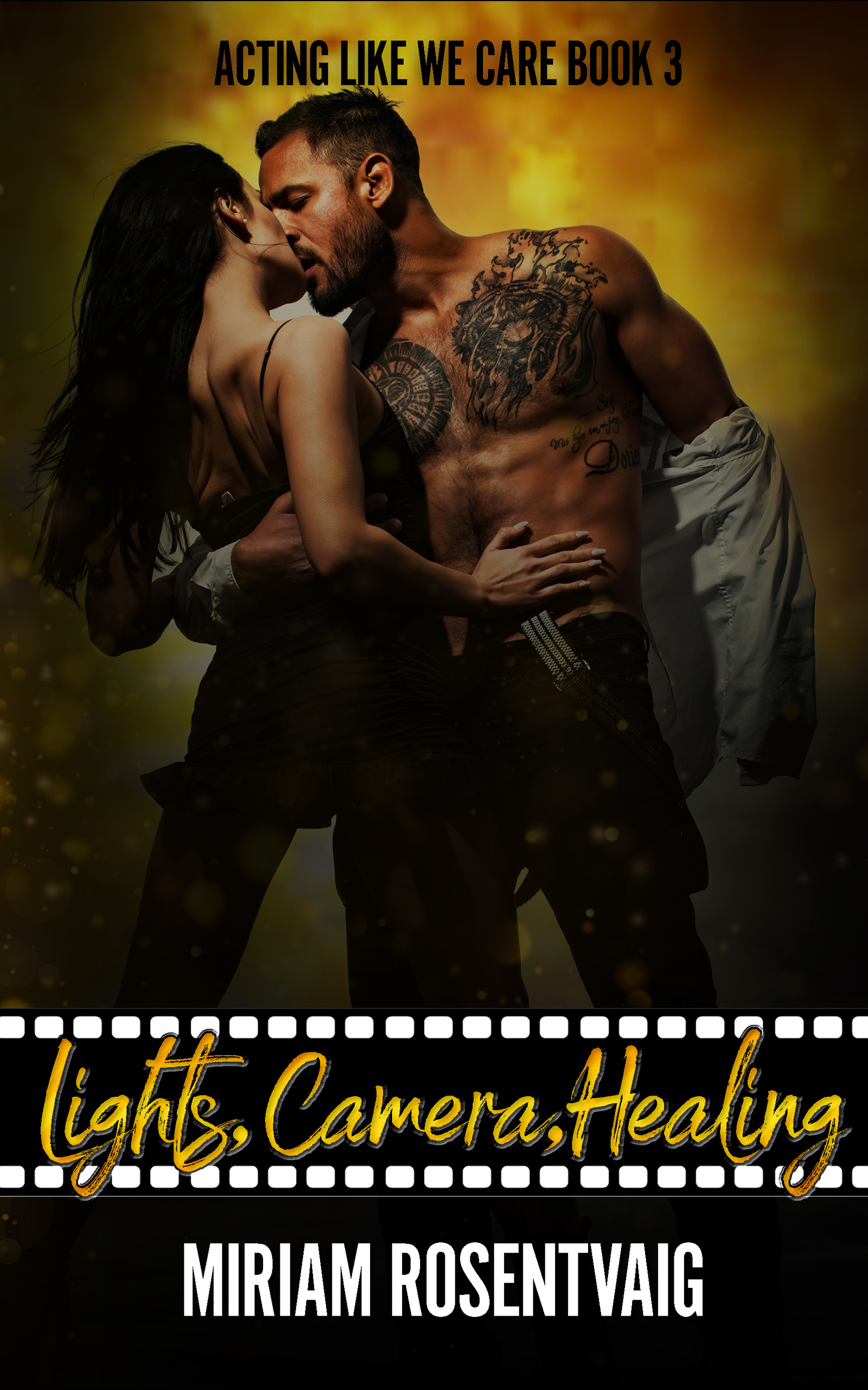 Lights. Camera, Healing (Acting Like We Care #3)