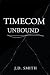 TIMECOM UNBOUND