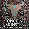 Once a Monster