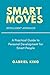 SMART MOVES: A Practical Gu...