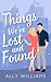 Things We've Lost and Found by Ally  Williams