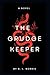 The Grudge Keeper