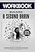 Workbook: Building a Second Brain: A Practical Guide To (Tiago Forte’s Book)