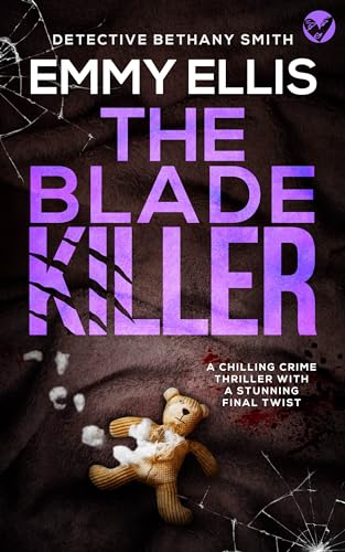 The Blade Killer (DI Bethany Smith, #9)