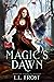 Magic's Dawn (Monsters Among Us: Hartford Cove #4)
