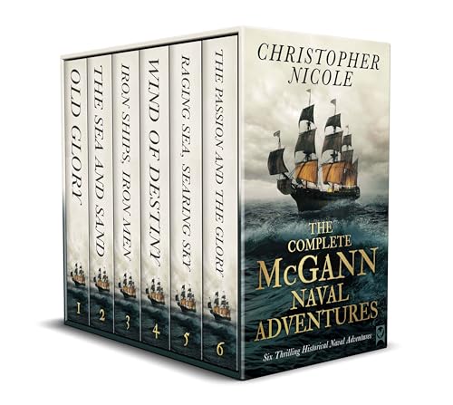 THE COMPLETE MCGANN NAVAL ADVENTURES BOOKS 1–6 six thrilling historical naval adventures (Action-Packed Naval Adventure Box Sets)