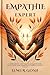 EMPATHY Expert: Everything You Need to Know for Effective and Immediate Application Today (books on leraning empathy training, emapth, emotional intelligence Book 1)