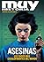 Muy Historia Ed. Coleccionista #42 |ASESINAS. Los casos más escalofriantes del mundo. (Spanish Edition)