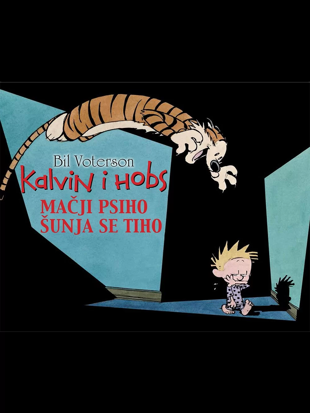 Mačji psiho šunja se tiho