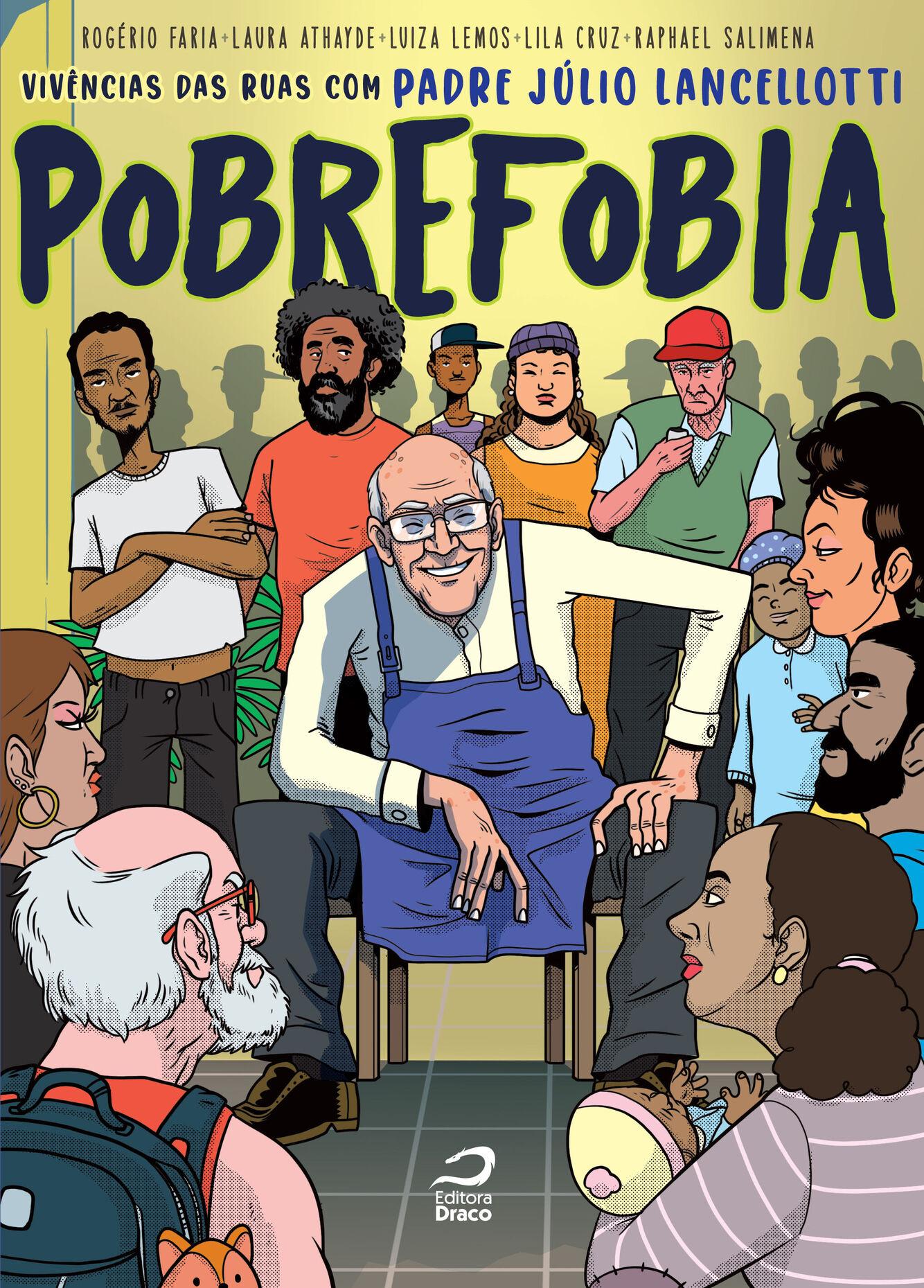 Pobrefobia: Vivências das Ruas com Padre Júlio Lancellotti